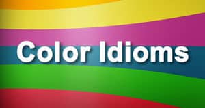 Grammar - Color idioms